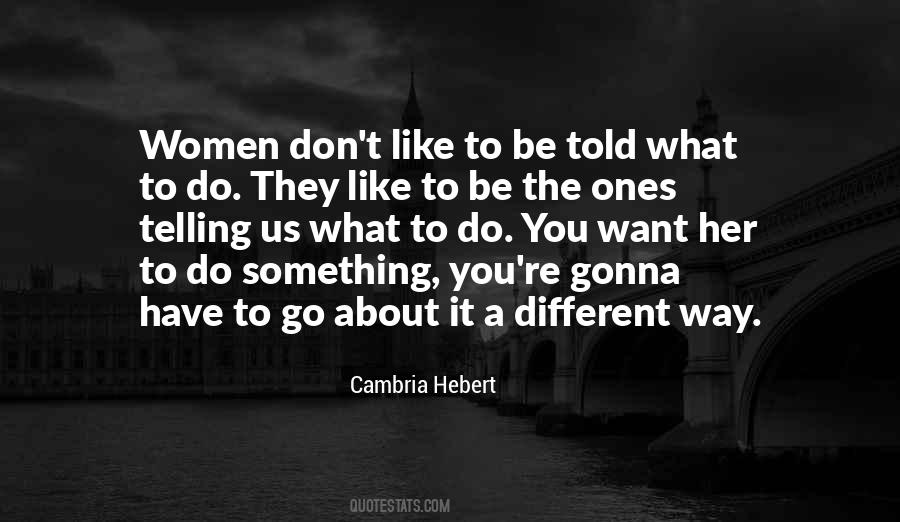 They Want To Be Like You Quotes #1145693