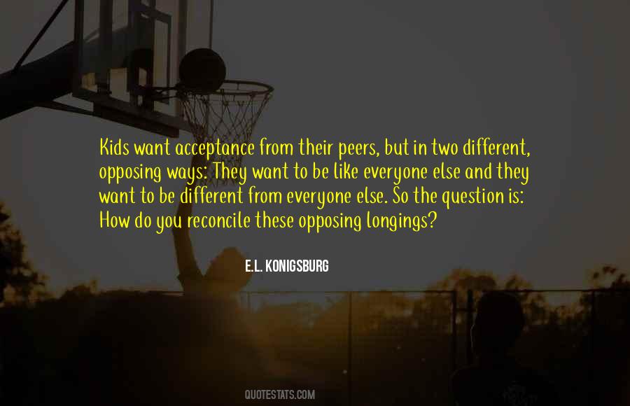 They Want To Be Like You Quotes #1265034