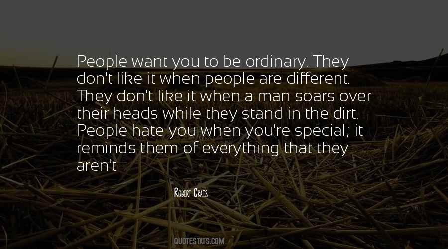 They Want To Be Like You Quotes #1593215