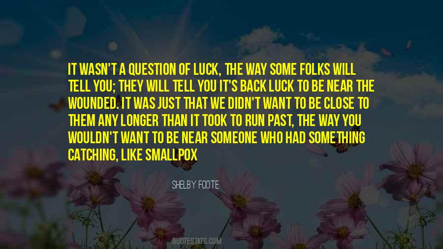 They Want To Be Like You Quotes #1769906