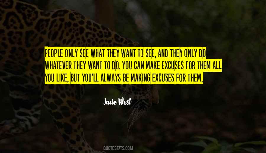 They Want To Be Like You Quotes #220498