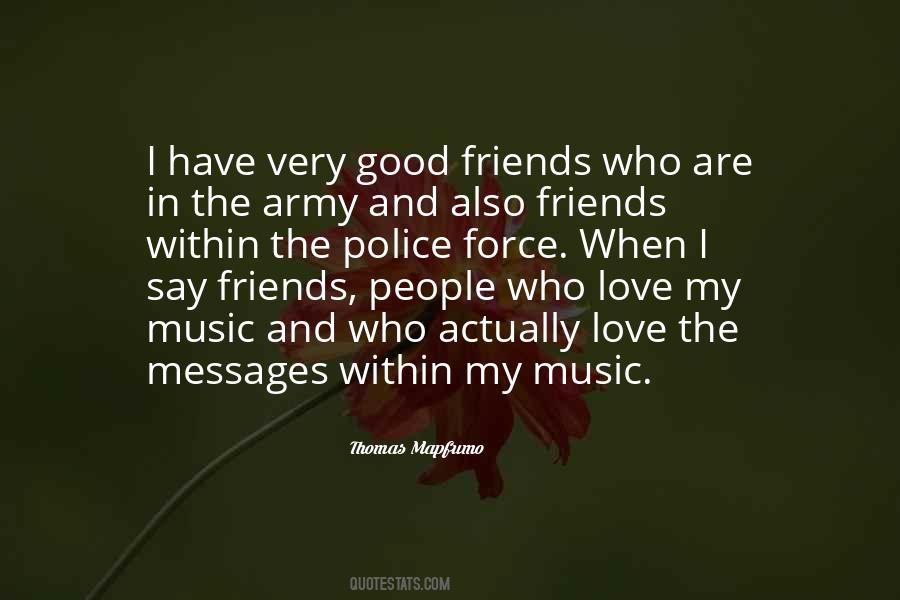 Music Friend Quotes #1221336