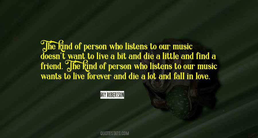 Music Friend Quotes #1755815
