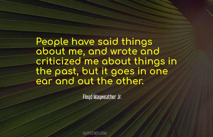 In One Ear And Out The Other Quotes #266217