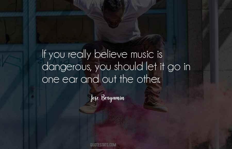 In One Ear And Out The Other Quotes #298498