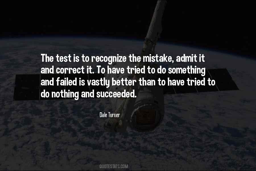Nothing Is Better Than Something Quotes #74067