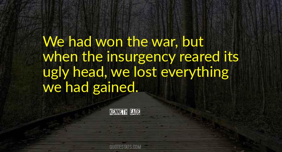 Winning Ugly Quotes #1351972
