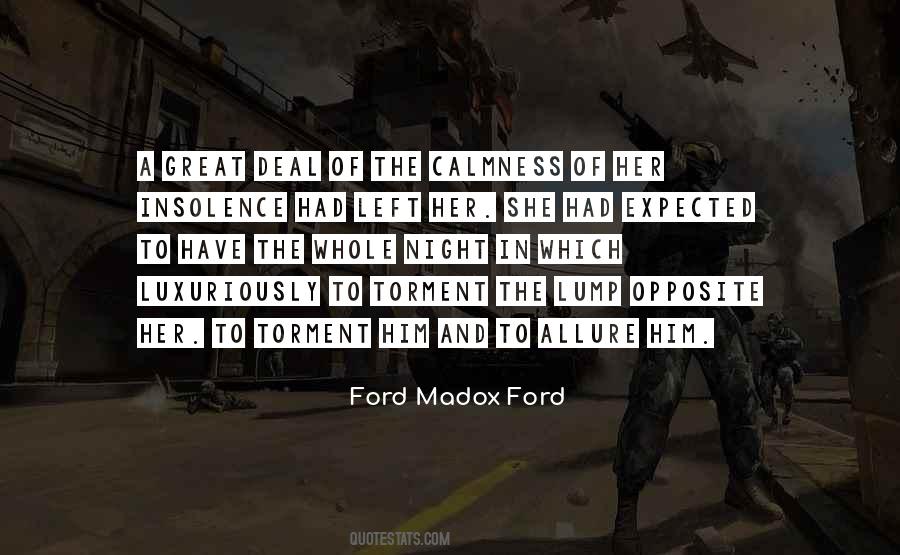 Ford Madox Quotes #1288014