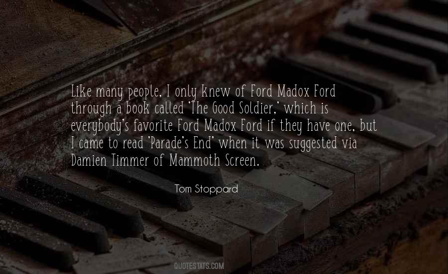 Ford Madox Quotes #674950