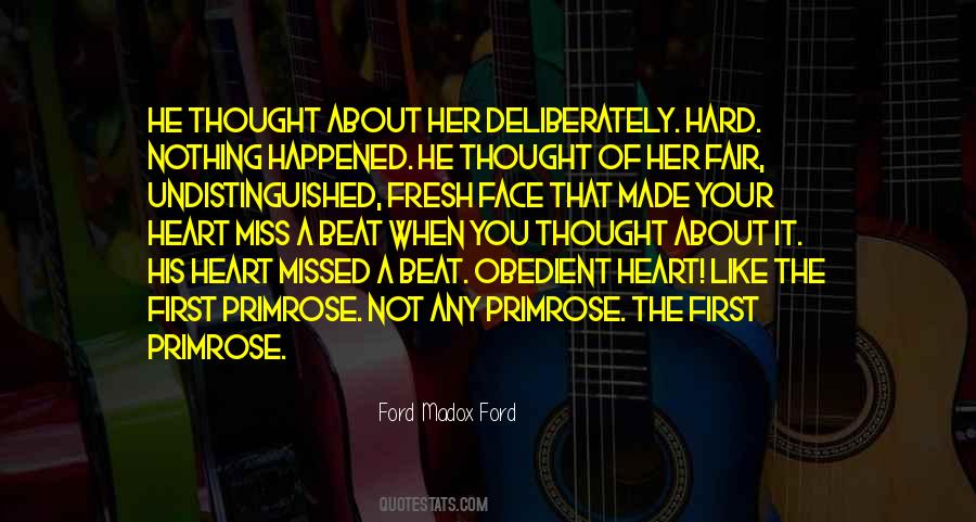 Ford Madox Quotes #884609