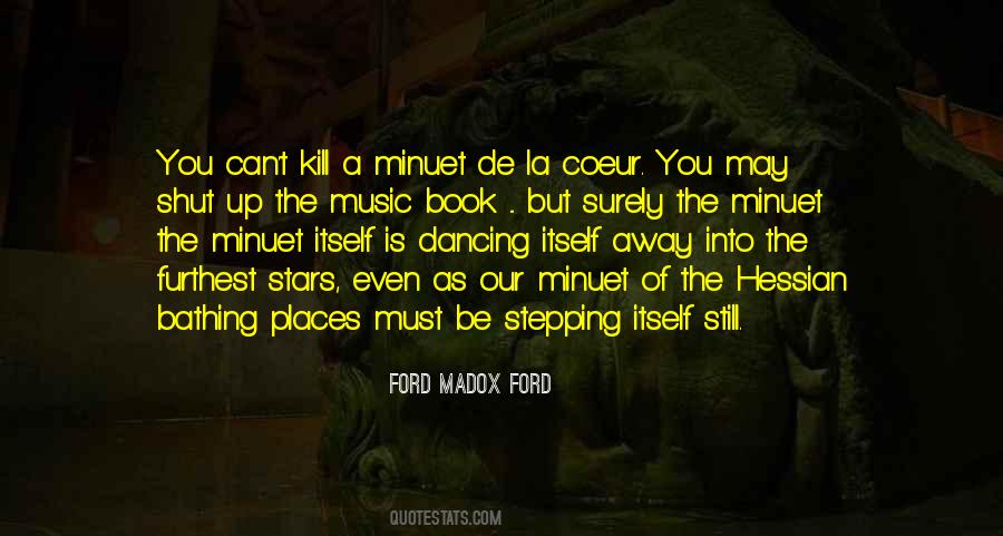 Ford Madox Quotes #969937