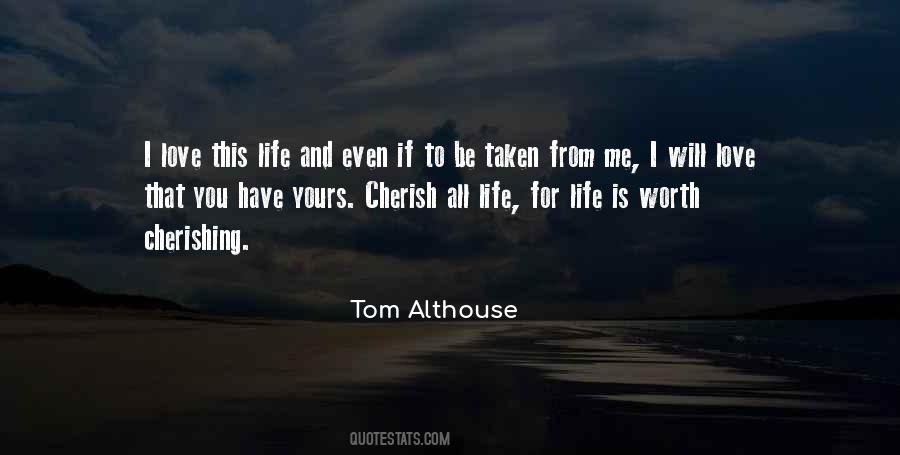 To Love And To Cherish Quotes #1606880