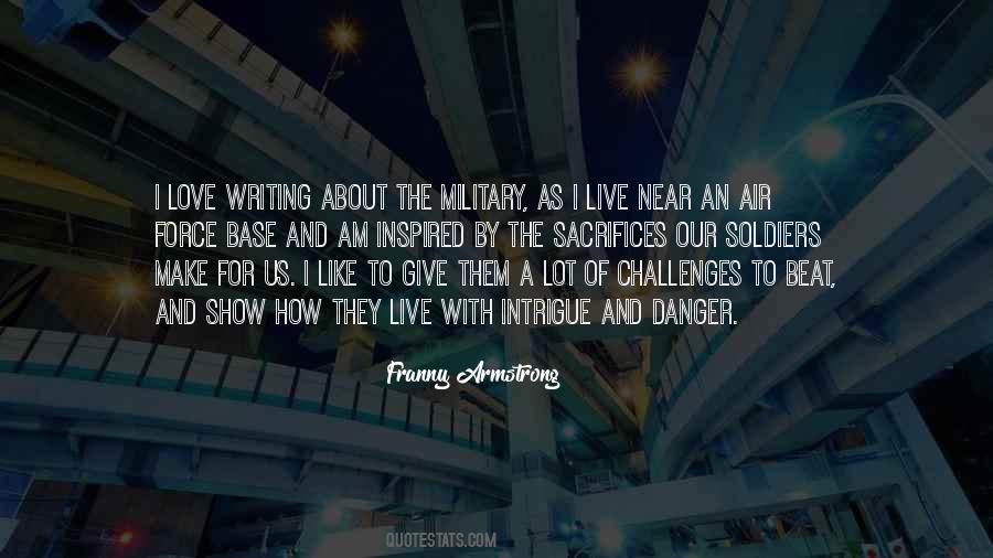Quotes About Danger And Love #1084095