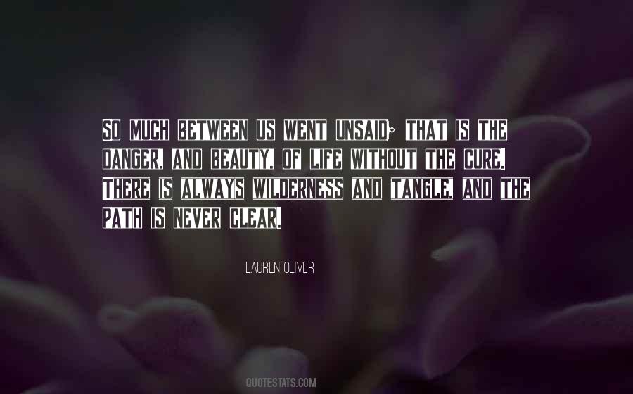Quotes About Danger And Love #1236705