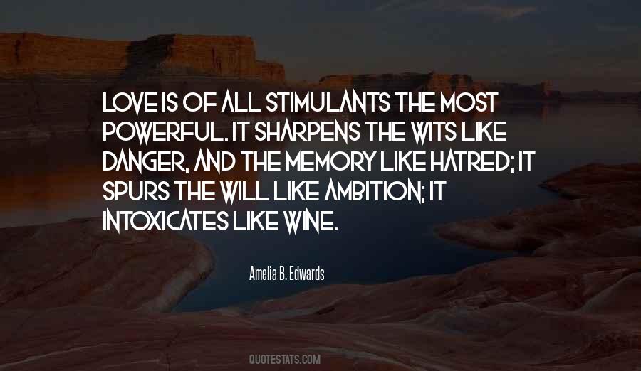 Quotes About Danger And Love #802727