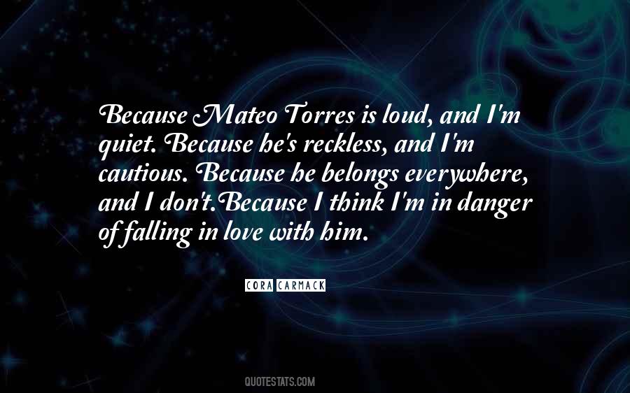 Quotes About Danger And Love #867947