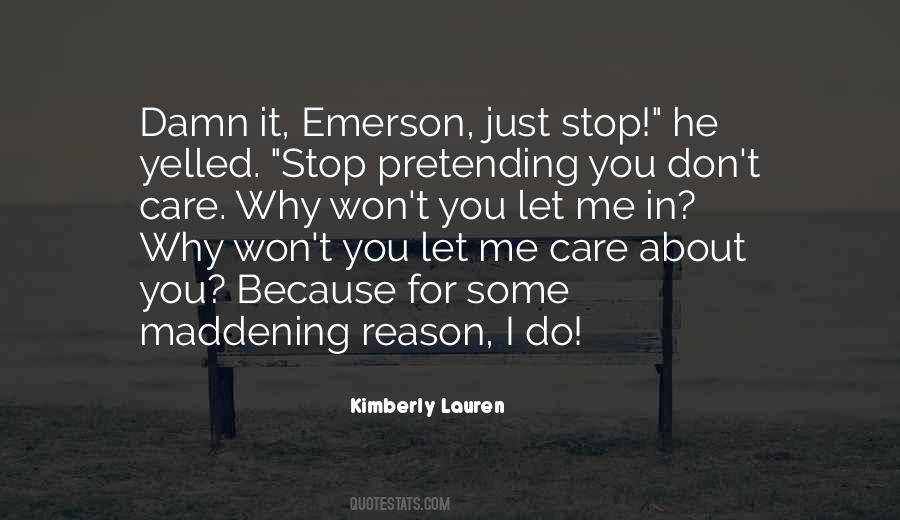 You Do It For Me Quotes #107158