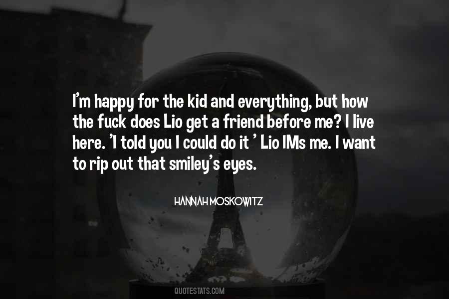 You Do It For Me Quotes #115146