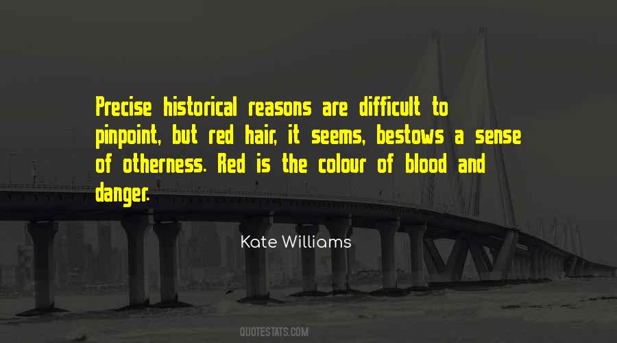Blood Is Red Quotes #230955