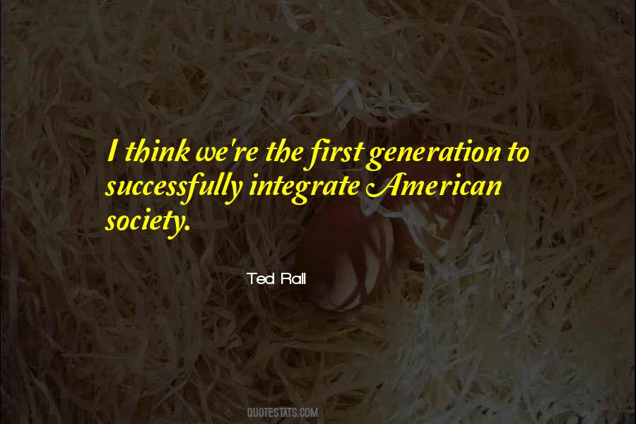 First Generation American Quotes #1604241