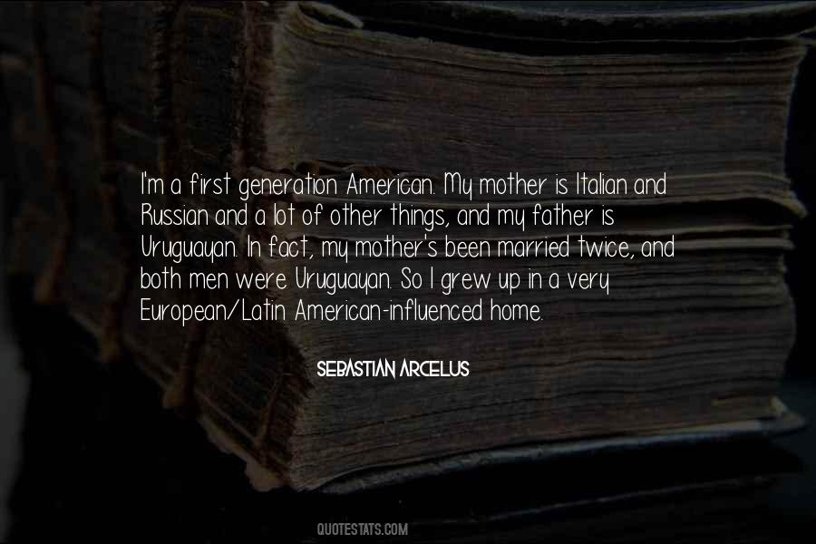 First Generation American Quotes #589470