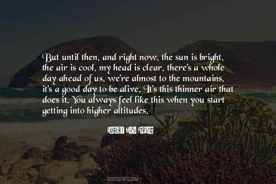 Bright Like A Sun Quotes #135583