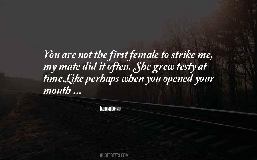 You Are Not Me Quotes #152048