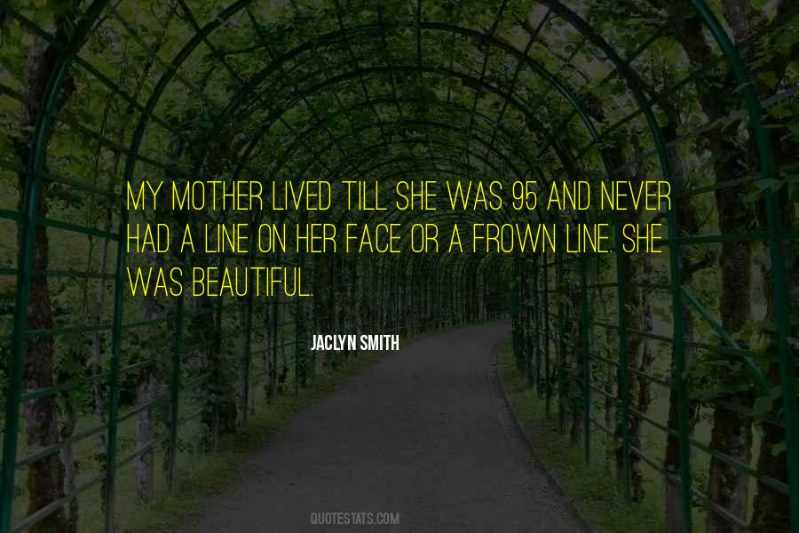 A Beautiful Mother Quotes #189149