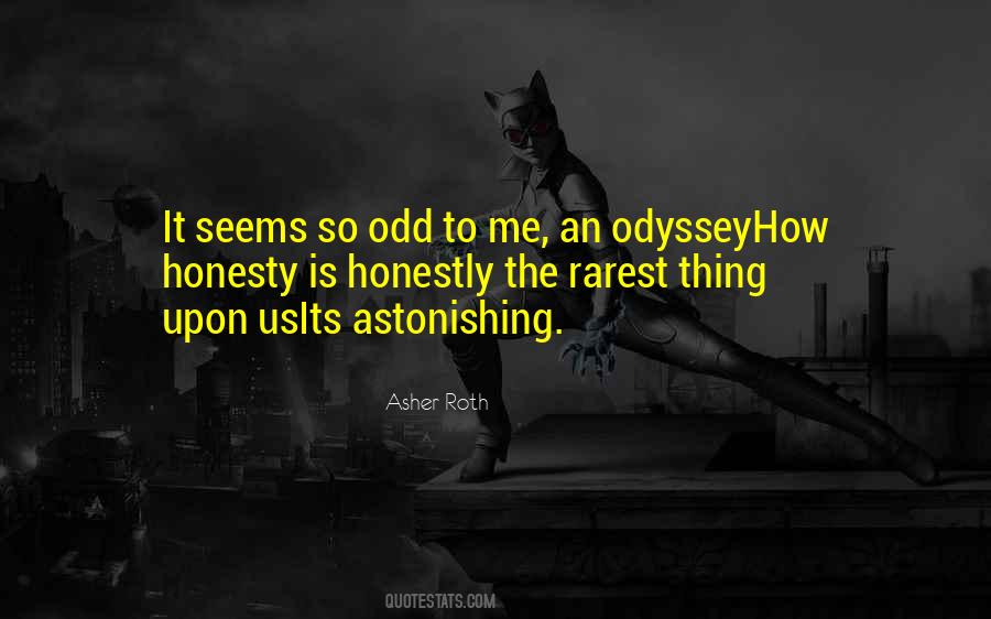Quotes About The Rarest Thing #1093231