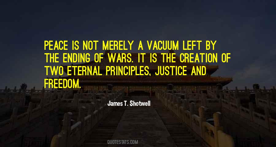 Quotes About Ending Wars #1548455