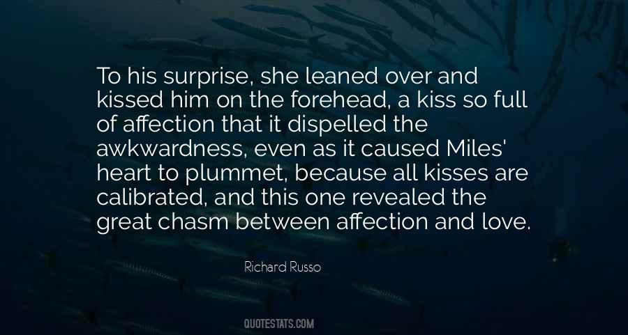 Forehead Kiss Quotes #1517395