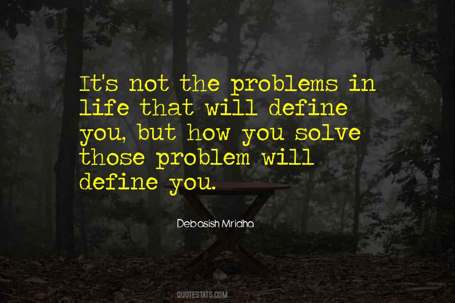 Define The Problem Quotes #1552764