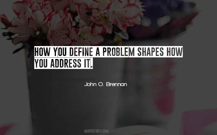 Define The Problem Quotes #1822817