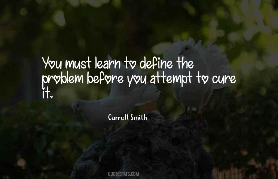 Define The Problem Quotes #600037