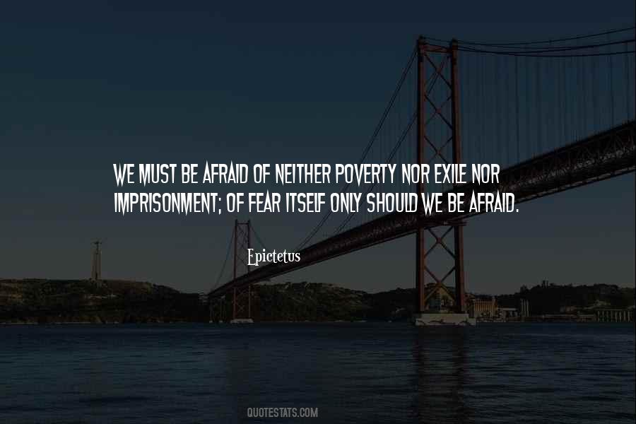 Fear Of Poverty Quotes #373647