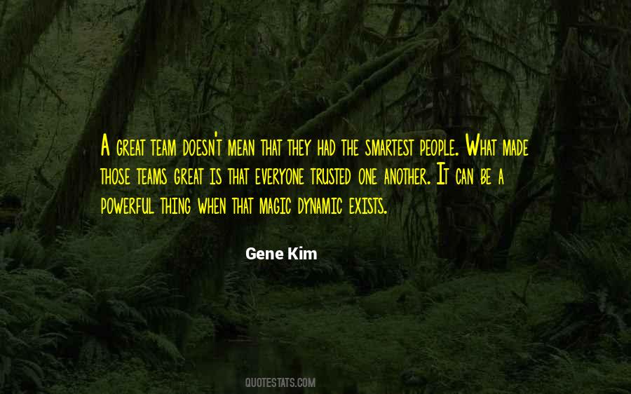 Powerful Team Quotes #1133493