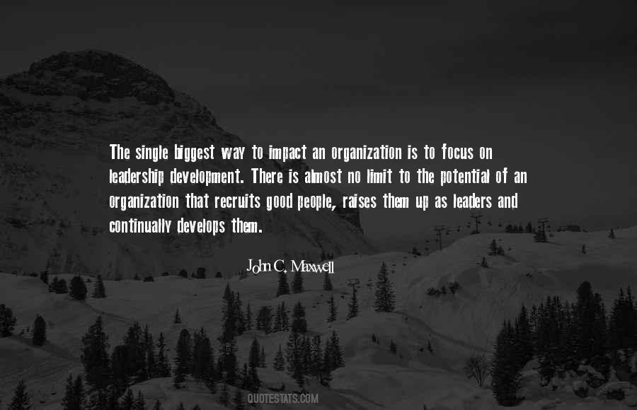 Organization Leadership Quotes #1354799