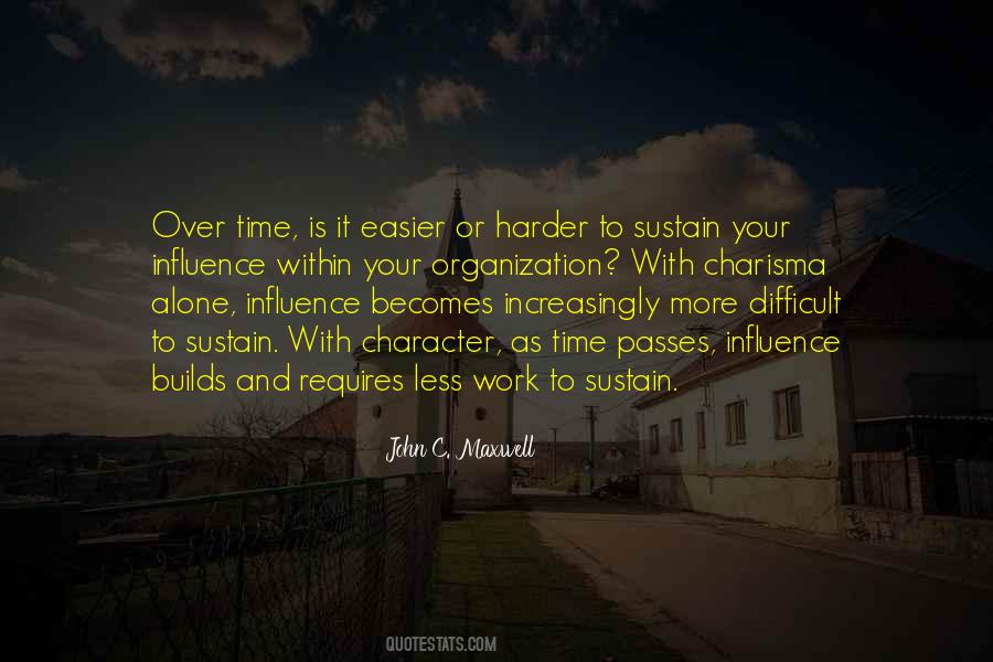 Organization Leadership Quotes #1610258