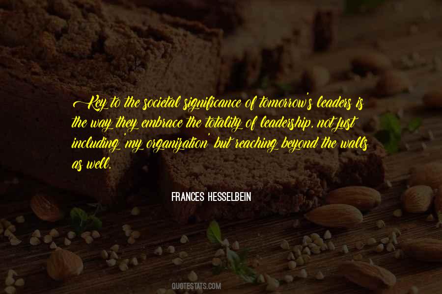 Organization Leadership Quotes #1721388