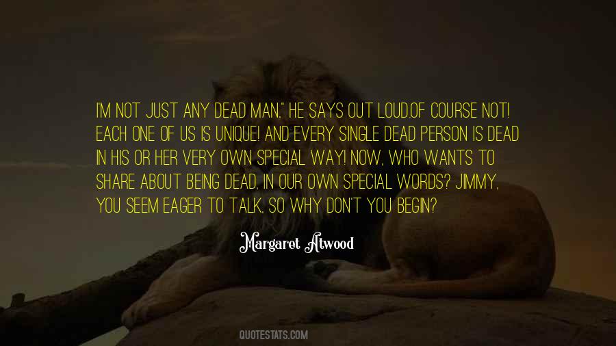 Each Of Us Is Unique Quotes #1554265