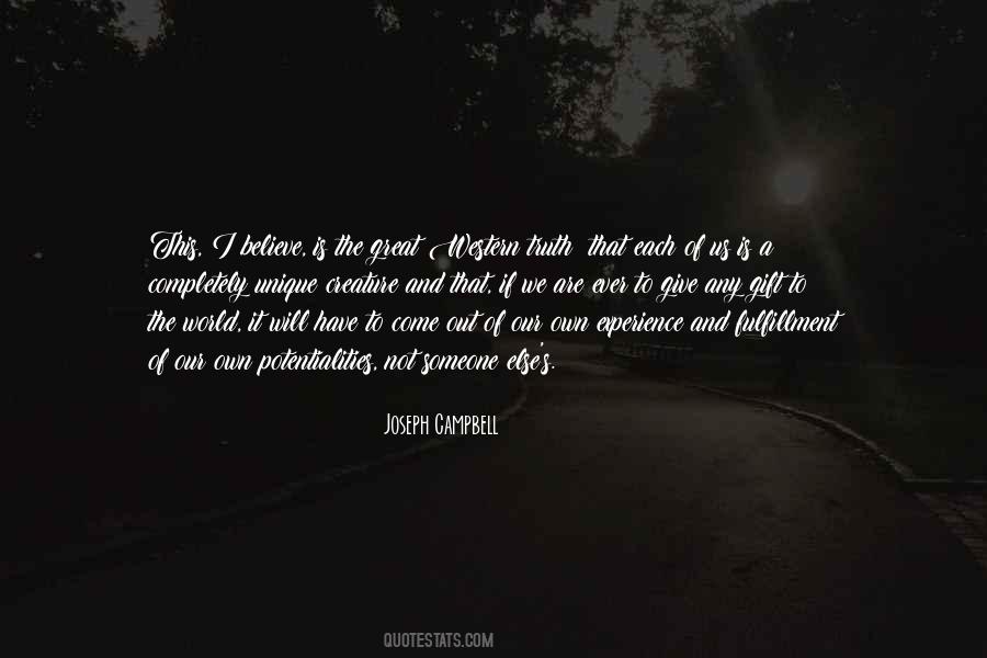 Each Of Us Is Unique Quotes #45122