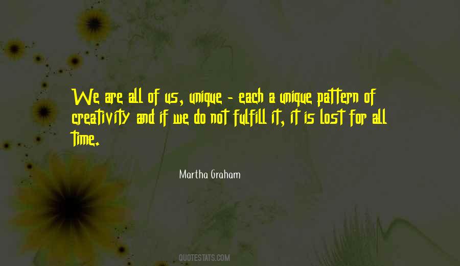 Each Of Us Is Unique Quotes #58591