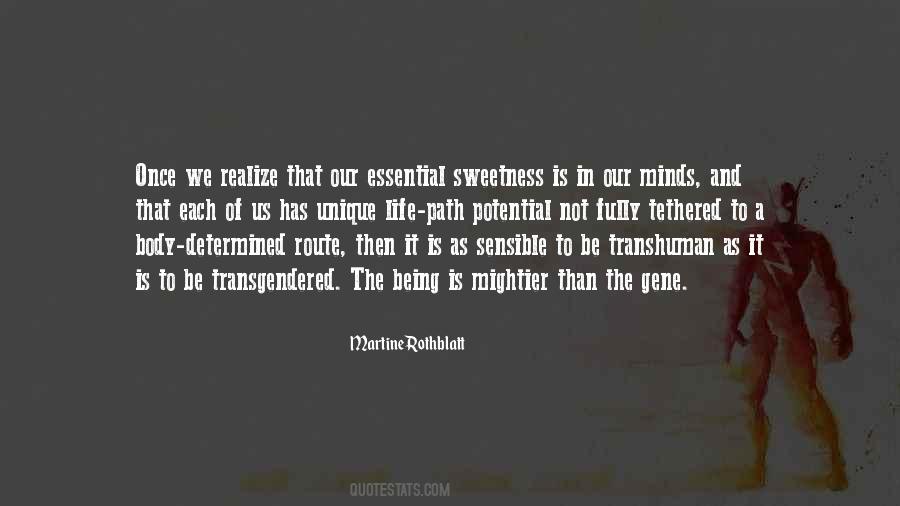 Each Of Us Is Unique Quotes #878886