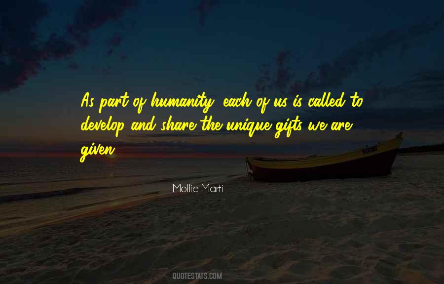 Each Of Us Is Unique Quotes #889461