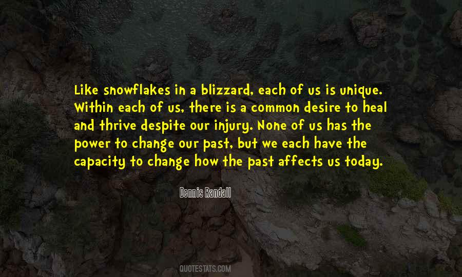 Each Of Us Is Unique Quotes #975165