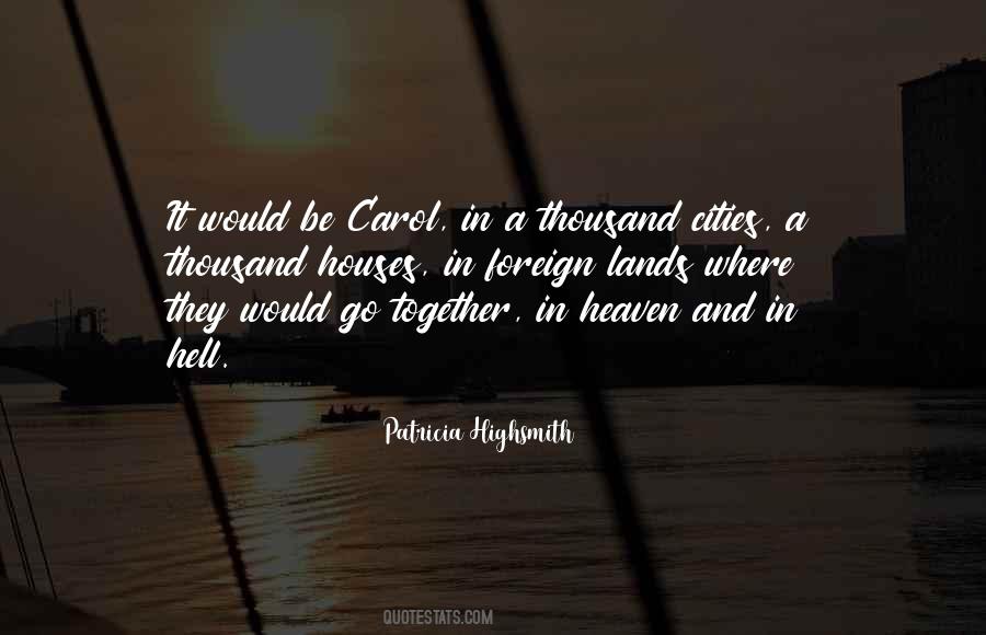 Foreign Lands Quotes #1302290