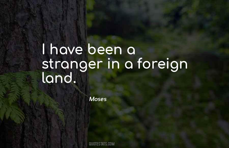 Foreign Lands Quotes #504654