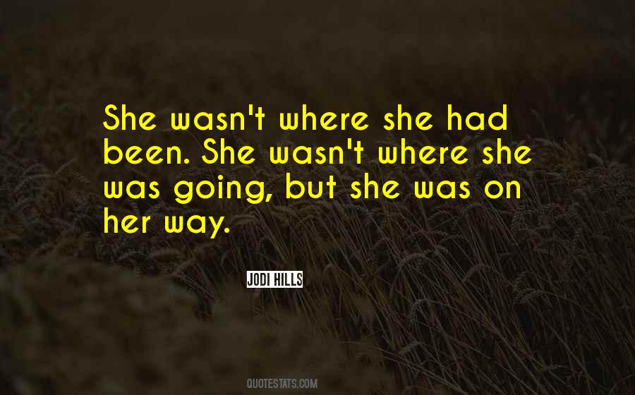 Her Journey Quotes #1325818