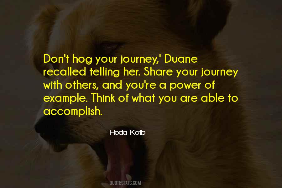 Her Journey Quotes #174050