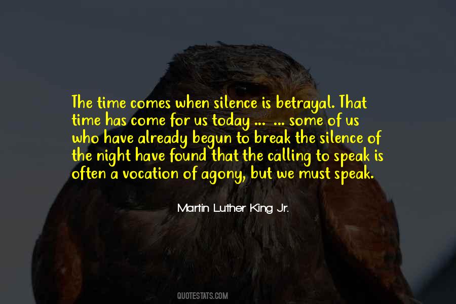 When The Night Has Come Quotes #1232666